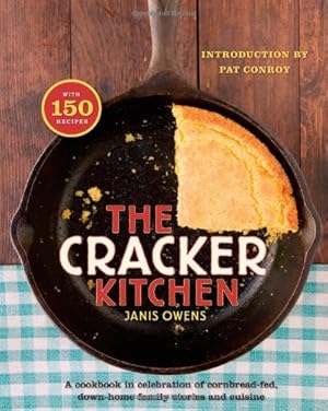 Seller image for The Cracker Kitchen: A Cookbook in Celebration of Cornbread-Fed, Down H by Owens, Janis [Paperback ] for sale by booksXpress