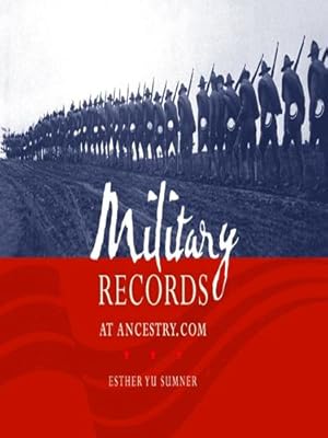 Bild des Verkufers fr Military Records At Ancestry.com by Sumner, Esther Yu [Paperback ] zum Verkauf von booksXpress