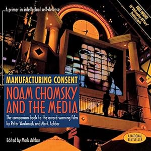 Seller image for Manufacturing Consent: Noam Chomsky and the Media: The Companion Book to the Award-Winning Film [Soft Cover ] for sale by booksXpress