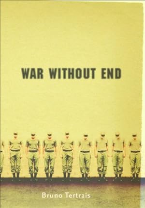 Image du vendeur pour War Without End: The View From Abroad by Tertrais, Bruno, Philip, Franklin [Hardcover ] mis en vente par booksXpress