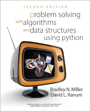 Seller image for Problem Solving with Algorithms and Data Structures Using Python SECOND EDITION by Bradley N. Miller, David L. Ranum [Paperback ] for sale by booksXpress