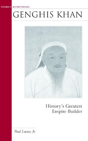 Seller image for Genghis Khan: History's Greatest Empire Builder (Military Profiles) [Soft Cover ] for sale by booksXpress