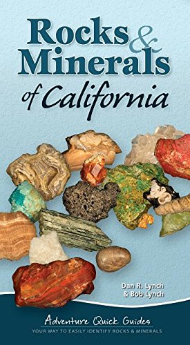 Immagine del venditore per Rocks & Minerals of California (Adventure Quick Guides) by Lynch, Dan R., Lynch, Bob [Spiral-bound ] venduto da booksXpress