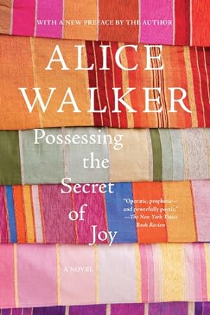 Seller image for Possessing the Secret of Joy: A Novel by Walker, Alice [Paperback ] for sale by booksXpress