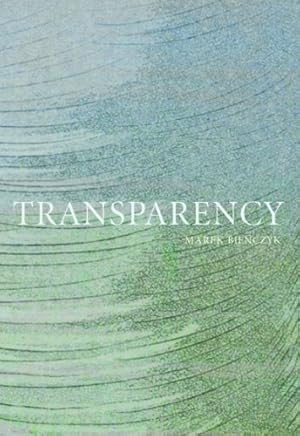 Bild des Verkufers fr Transparency (Polish Literature (Dalkey Archive)) by Bienczyk, Marek [Paperback ] zum Verkauf von booksXpress