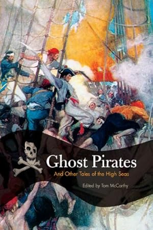 Imagen del vendedor de Ghost Pirates: And Other Tales Of The High Seas [Paperback ] a la venta por booksXpress