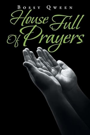 Seller image for House Full of Prayers for sale by GreatBookPrices