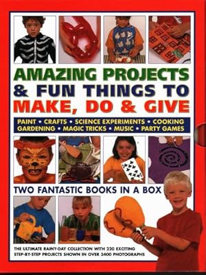 Bild des Verkufers fr Amazing Projects & Fun Things to Make, Do & Give: Two Fantastic Books in a Box: The Ultimate Rainy-Day Collection with 220 Exciting Step-By-Step Projects Shown in Over 3400 Photographs by Walton, Sally, Maxwell, Sarah, Painter, Lucy [Hardcover ] zum Verkauf von booksXpress