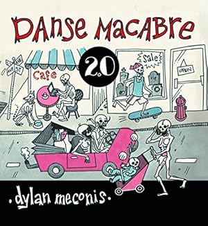 Seller image for Danse Macabre 2.0 by Meconis, Dylan [Hardcover ] for sale by booksXpress