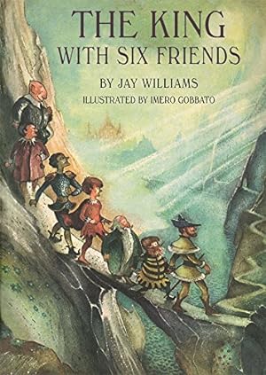 Seller image for The King With Six Friends by Jay Williams [Hardcover ] for sale by booksXpress