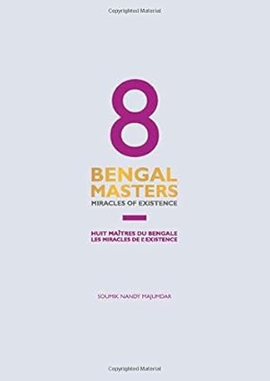 Seller image for 8 Bengal Masters: Miracles of Existence by Majumdar, Soumik Nandy [Paperback ] for sale by booksXpress