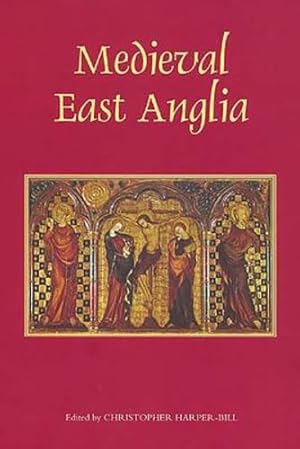 Immagine del venditore per Medieval East Anglia [Hardcover ] venduto da booksXpress