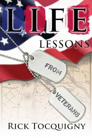 Bild des Verkufers fr Life Lessons from Veterans by Tocquigny, Rick [Hardcover ] zum Verkauf von booksXpress