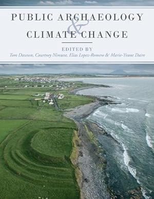 Seller image for Public Archaeology and Climate Change [Paperback ] for sale by booksXpress
