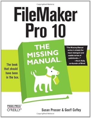 Image du vendeur pour FileMaker Pro 10: The Missing Manual by Prosser, Susan, Coffey, Geoff [Paperback ] mis en vente par booksXpress