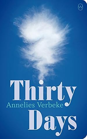 Imagen del vendedor de Thirty Days by Verbeke, Annelies [Paperback ] a la venta por booksXpress