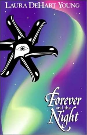 Bild des Verkufers fr Forever and the Night by Laura DeHart Young [Paperback ] zum Verkauf von booksXpress