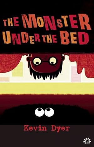 Seller image for The Monster Under the Bed by Dyer, Kevin [Paperback ] for sale by booksXpress