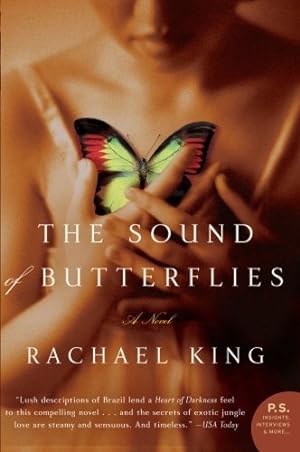 Seller image for The Sound of Butterflies: A Novel by King, Rachael [Paperback ] for sale by booksXpress