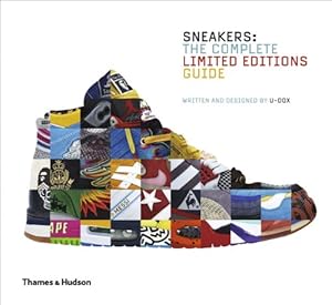 Bild des Verkufers fr Sneakers: The Complete Limited Editions Guide by U-Dox [Hardcover ] zum Verkauf von booksXpress