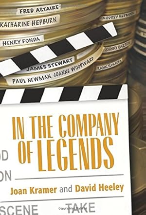 Seller image for In the Company of Legends by Kramer New York, Joan, Heeley, David [Hardcover ] for sale by booksXpress