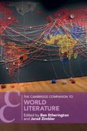 Seller image for The Cambridge Companion to World Literature (Cambridge Companions to Literature) [Paperback ] for sale by booksXpress