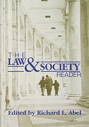 Imagen del vendedor de The Law and Society Reader by Abel, Richard L. [Hardcover ] a la venta por booksXpress