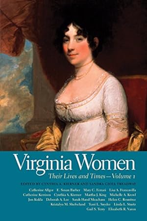 Seller image for Virginia Women: Their Lives and Times (Southern Women: Their Lives and Times Ser.) [Paperback ] for sale by booksXpress