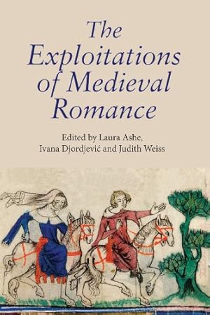 Immagine del venditore per The Exploitations of Medieval Romance (Studies in Medieval Romance) [Hardcover ] venduto da booksXpress
