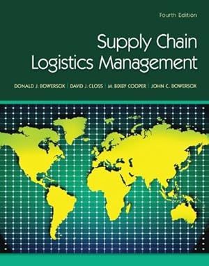 Imagen del vendedor de Supply Chain Logistics Management by Bowersox, Donald, Closs, David, Cooper, M. Bixby [Hardcover ] a la venta por booksXpress