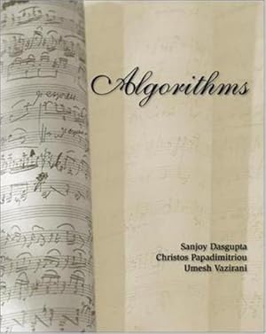 Seller image for Algorithms by Dasgupta Algorithms, Sanjoy, Papadimitriou Algorithms, Christos H., Vazirani Algorithms, Umesh [Paperback ] for sale by booksXpress