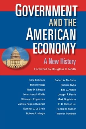 Seller image for Government and the American Economy: A New History by Fishback, Price V. [Paperback ] for sale by booksXpress
