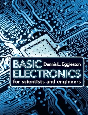 Seller image for Basic Electronics for Scientists and Engineers by Eggleston, Dennis L. [Paperback ] for sale by booksXpress