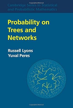Immagine del venditore per Probability on Trees and Networks (Cambridge Series in Statistical and Probabilistic Mathematics) by Lyons, Russell, Peres, Yuval [Hardcover ] venduto da booksXpress