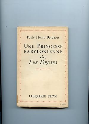 Bild des Verkufers fr UNE PRINCESSE BABYLONIENNE CHEZ LES DRUSES zum Verkauf von Librairie CLERC