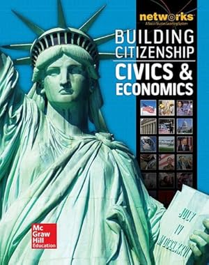 Image du vendeur pour Building Citizenship: Civics and Economics, Student Edition (print only) (CIVICS TODAY: CITZSHP ECON YOU) by McGraw-Hill Education [Hardcover ] mis en vente par booksXpress