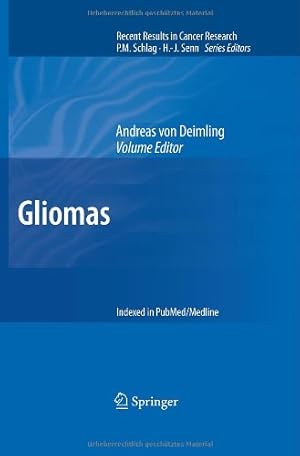 Seller image for Gliomas (Recent Results in Cancer Research) [Hardcover ] for sale by booksXpress