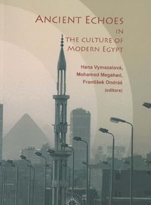 Seller image for Ancient Echoes in the Culture of Modern Egypt (English and Arabic Edition) [Soft Cover ] for sale by booksXpress