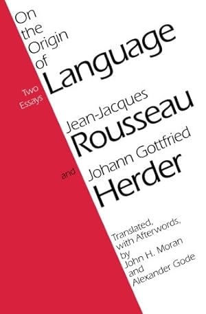 Imagen del vendedor de On the Origin of Language by Rousseau, Jean-Jacques, Herder, Johann Gottfried [Paperback ] a la venta por booksXpress