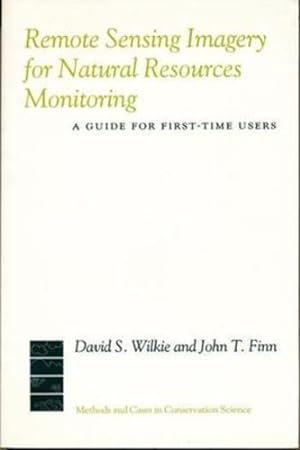 Seller image for Remote Sensing Imagery for Natural Resource Monitoring by Wilkie, David, Finn, John [Paperback ] for sale by booksXpress