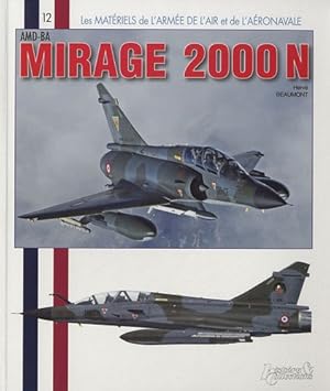 Bild des Verkufers fr Mirage 2000N (French Edition) [FRENCH LANGUAGE - Soft Cover ] zum Verkauf von booksXpress