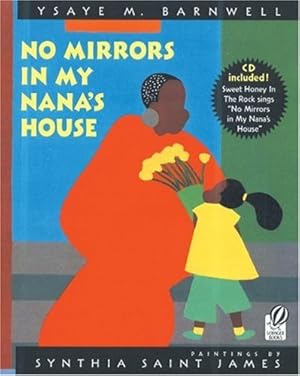 Imagen del vendedor de No Mirrors in My Nana's House: Musical CD and Book by Barnwell, Ysaye M. [Paperback ] a la venta por booksXpress
