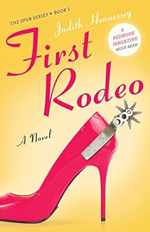 Image du vendeur pour First Rodeo: A Novel (Spur) [Soft Cover ] mis en vente par booksXpress