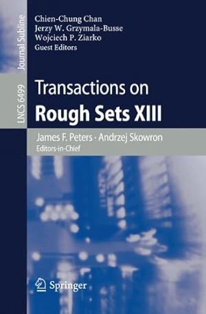 Seller image for Transactions on Rough Sets XIII (Lecture Notes in Computer Science) [Soft Cover ] for sale by booksXpress