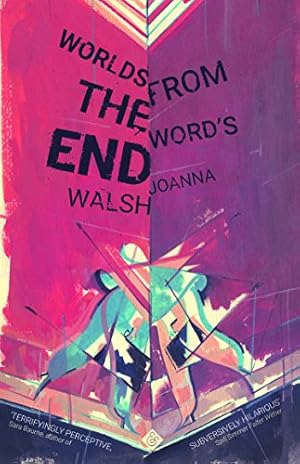 Seller image for Worlds from the Word's End by Walsh, Joanna [Paperback ] for sale by booksXpress