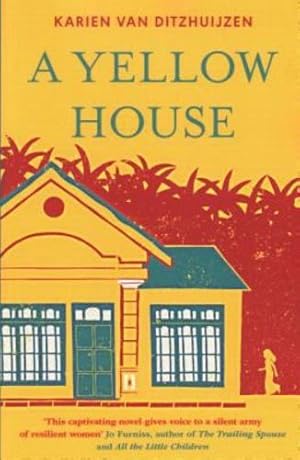 Image du vendeur pour A Yellow House by van Ditzhuijzen, Karien [Paperback ] mis en vente par booksXpress