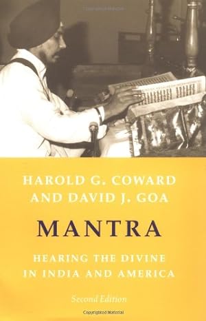 Immagine del venditore per Mantra: Hearing the Divine in India and America by Goa, David, Coward, Harold [Paperback ] venduto da booksXpress