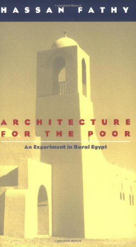 Immagine del venditore per Architecture for the Poor: An Experiment In Rural Egypt (Phoenix Books) by Fathy, Hassan [Paperback ] venduto da booksXpress