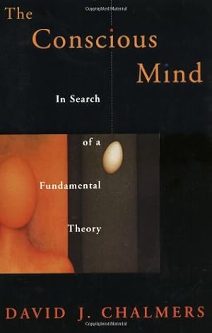 Seller image for The Conscious Mind: In Search of a Fundamental Theory (Philosophy of Mind) by Chalmers, David J. [Paperback ] for sale by booksXpress