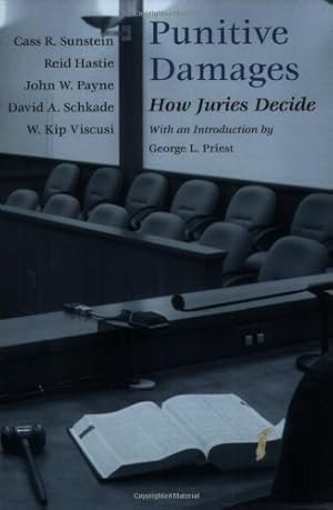 Bild des Verkufers fr Punitive Damages: How Juries Decide by Sunstein, Cass R., Hastie, Reid, Schkade, David A., Payne, John W., Viscusi, W. Kip [Paperback ] zum Verkauf von booksXpress